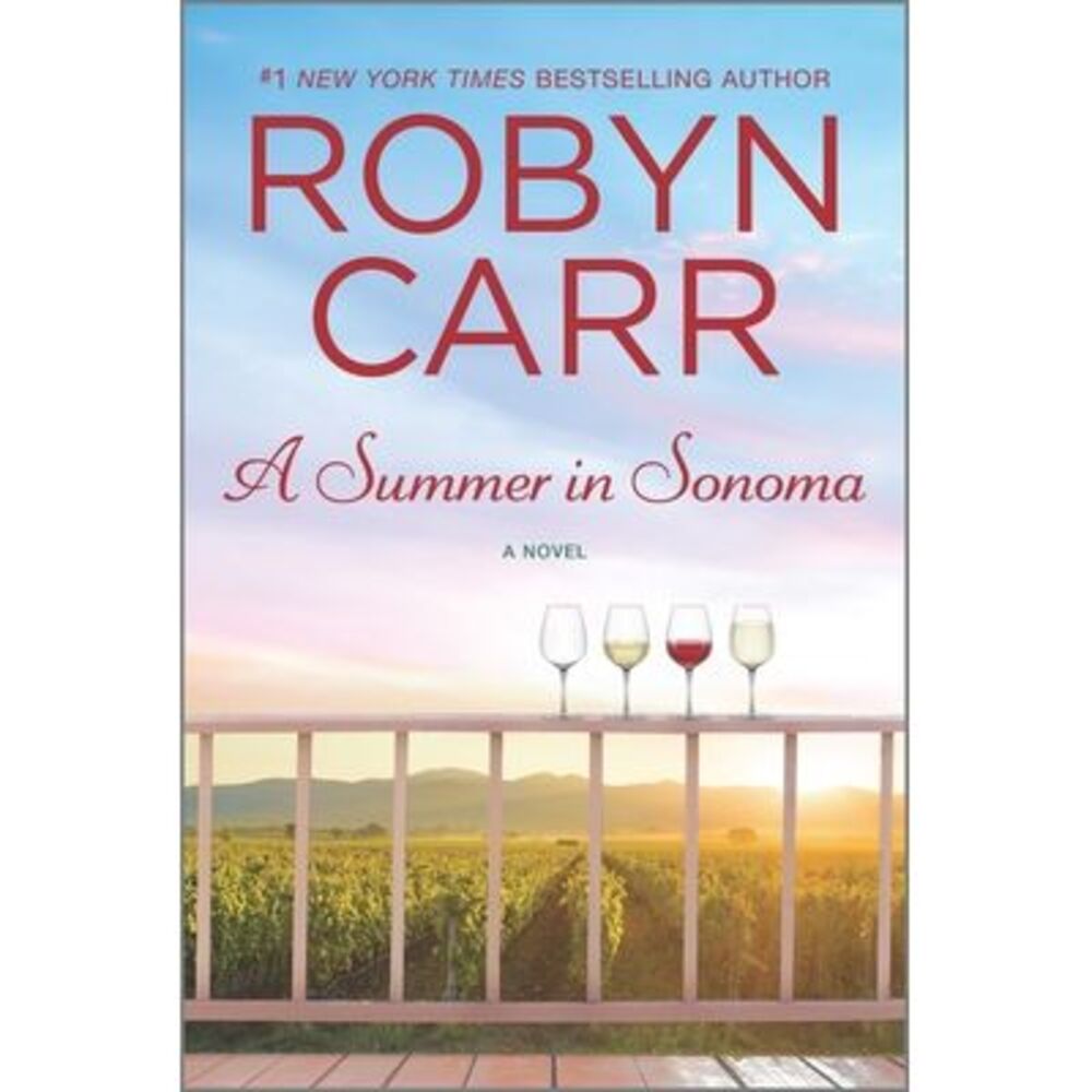 A Summer in Sonoma -- Robyn Carr